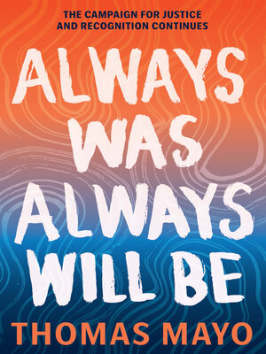 cover image of Always Was, Always Will Be